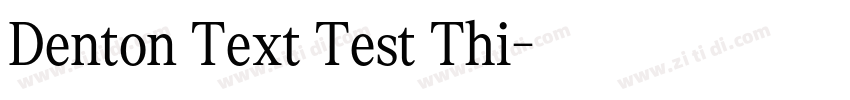 Denton Text Test Thi字体转换